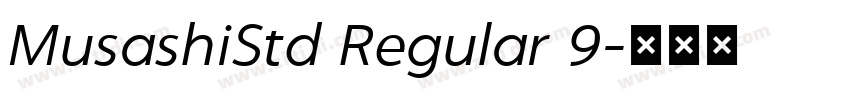 MusashiStd Regular 9字体转换